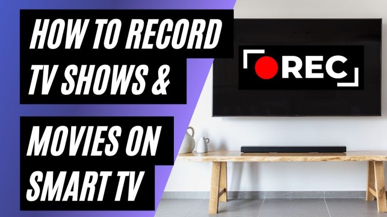 How to Record TV Programs on Your Smart TV